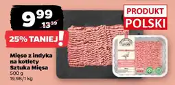Netto Mięso z indyka na kotlety Sztuka Mięsa oferta