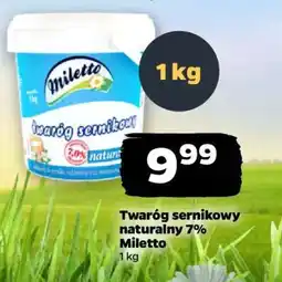 Netto Twaróg sernikowy naturalny 7% Miletto oferta