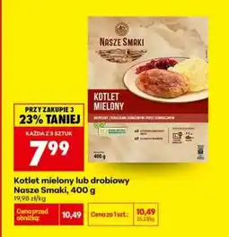 Biedronka Kotlet mielony lub drobiowy Nasze Smaki, 400 g oferta