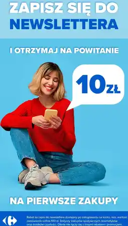 Carrefour Rabat 10 zł za zapis do newslettera na pierwsze zakupy online oferta