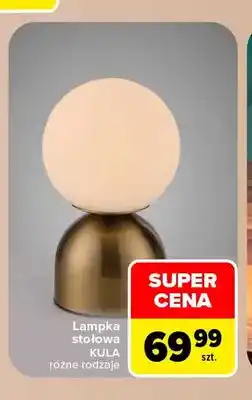 Carrefour Lampka stołowa Kula oferta