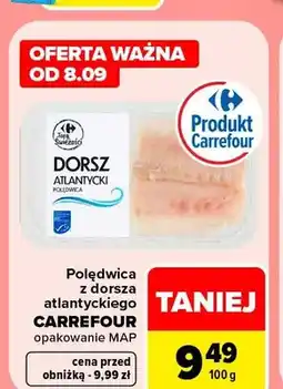 Carrefour Polędwica z dorsza atlantyckiego Carrefour oferta