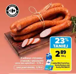 Carrefour Kiełbasa chłopska Z Naszej Wędzarni oferta