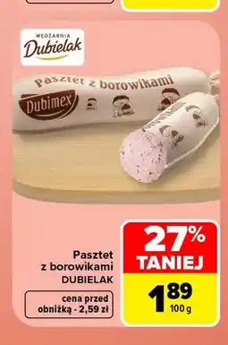 Carrefour Pasztet z borowikami Dubielak oferta