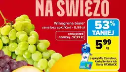 Carrefour Winogrona białe oferta