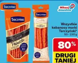 Carrefour Wszystkie kabanosy marki Tarczyński oferta