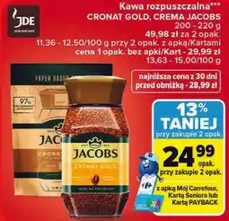 Carrefour Kawa rozpuszczalna CRONAT GOLD, CREMA JACOBS oferta