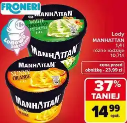 Carrefour Lody MANHATTAN różne rodzaje oferta