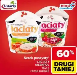 Carrefour Serek puszysty ŁACIATY MLEKPOL różne rodzaje oferta