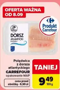 Carrefour Polędwica z dorsza atlantyckiego Carrefour oferta