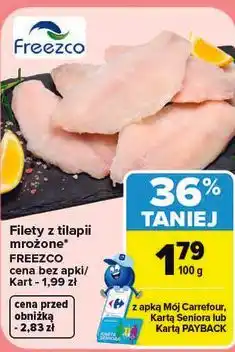 Carrefour Filety z tilapii mrożone Freezco oferta