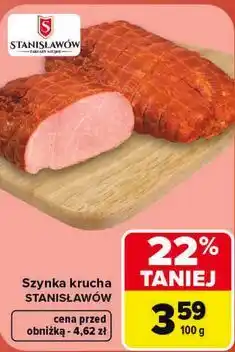 Carrefour Szynka krucha Stanisławów oferta