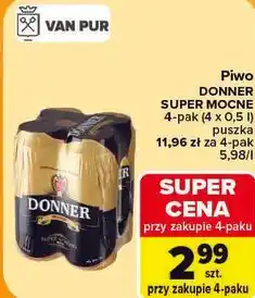 Carrefour Piwo Donner Super Mocne oferta