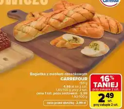 Carrefour Bagietka z masłem czosnkowym CARREFOUR oferta
