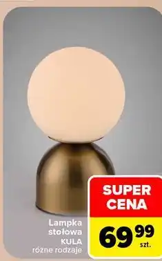Carrefour Lampka stołowa KULA oferta