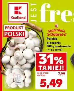 Kaufland Pieczarki K-Stąd Takie Dobre oferta