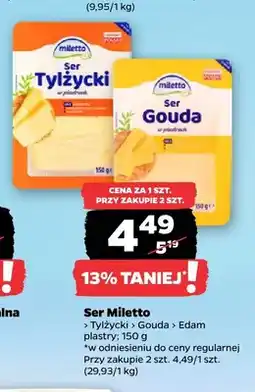 Netto Ser tylżycki w plastrach Miletto oferta