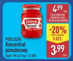 ALDI PUDLISZKI Koncentrat pomidorowy oferta