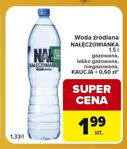 Carrefour Express Woda źródlana niegazowana Nałęczowianka oferta