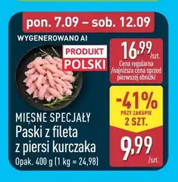 ALDI Paski z fileta z piersi kurczaka Mięsne Specjały oferta