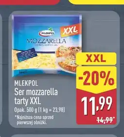 ALDI Ser mozzarella tarty XXL Mlekpol oferta