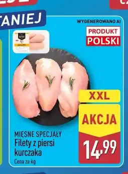ALDI Filety z piersi kurczaka Mięsne Specjały oferta