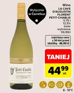 Carrefour Wino LA CAVE D'AUGUSTIN FLORENT PETIT-CHABLIS oferta