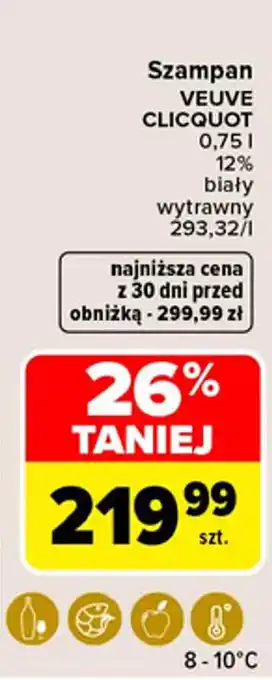 Carrefour Szampan VEUVE CLICQUOT oferta