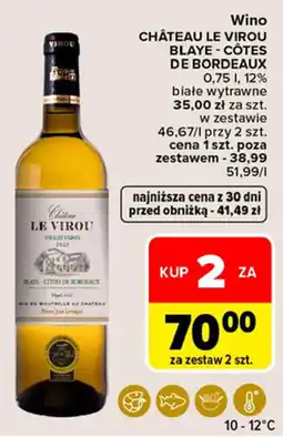 Carrefour Wino CHÂTEAU LE VIROU BLAYE - CÔTES DE BORDEAUX oferta
