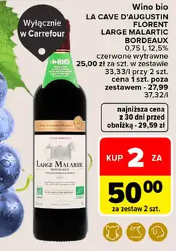 Carrefour Wino bio LA CAVE D'AUGUSTIN FLORENT LARGE MALARTIC BORDEAUX oferta