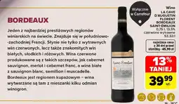 Carrefour Wino LA CAVE D'AUGUSTIN BORDEAUX SAINT-ÉMILION oferta