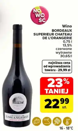 Carrefour Wino Bordeaux Superieur Chateau de L'Orangerie oferta