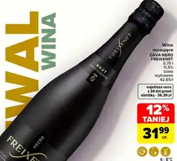 Carrefour Wino musujące CAVA NERO FREIXENET oferta