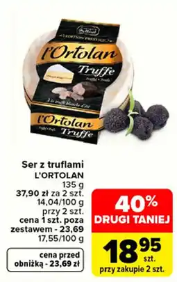 Carrefour Ser z truflami L'Ortolan oferta