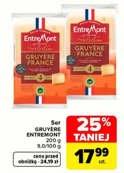 Carrefour Ser Gruyère Entremont oferta