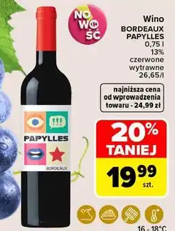 Carrefour Wino wytrawne bordeaux Papylles oferta