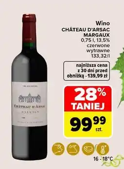 Carrefour Wino Chateau D'arsac Margaux oferta