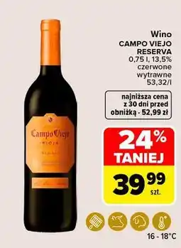 Carrefour Wino Campo Viejo Rioja Reserva oferta
