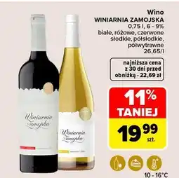 Carrefour Wino Winiarnia Zamojska oferta