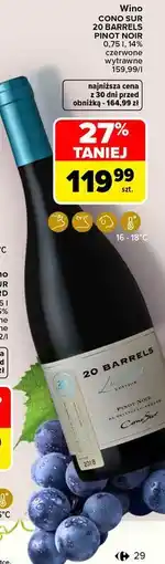 Carrefour Wino Cono Sur 20 Barrels Pinot Noir oferta