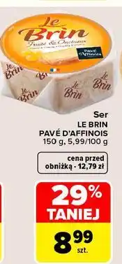 Carrefour Ser pleśniowy Le Brin oferta
