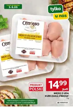 Stokrotka Mięso z uda kurczaka O!Mięso oferta
