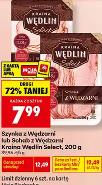 Biedronka Szynka z Wędzarni lub Schab z Wędzarni Kraina Wędlin Select oferta
