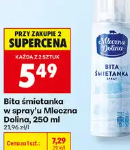 Biedronka Bita śmietanka w spray'u Mleczna Dolina oferta