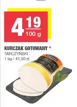 Spar Kurczak gotowany Tarczyński oferta