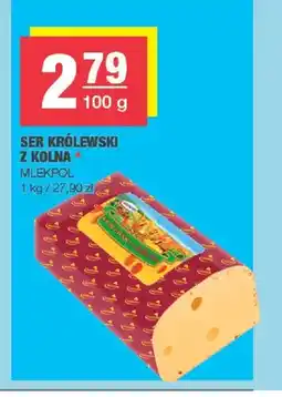 Spar Ser Królewski z Kolna Mlekpol oferta