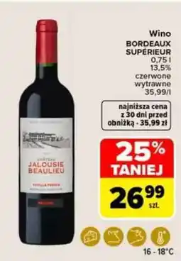 Carrefour Wino BORDEAUX SUPÉRIEUR oferta
