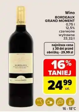 Carrefour Wino BORDEAUX GRAND MOMENT oferta