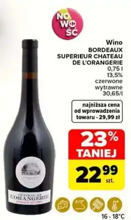 Carrefour BORDEAUX SUPERIEUR CHATEAU DE L'ORANGERIE oferta