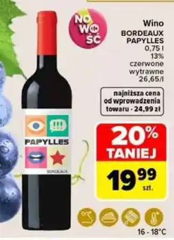 Carrefour Wino BORDEAUX PAPYLLES oferta